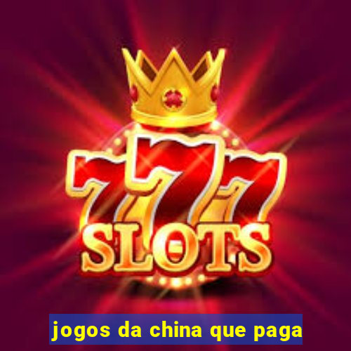 jogos da china que paga